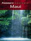 Frommer's Portable Maui: Frommer's Portable Series, Book 69